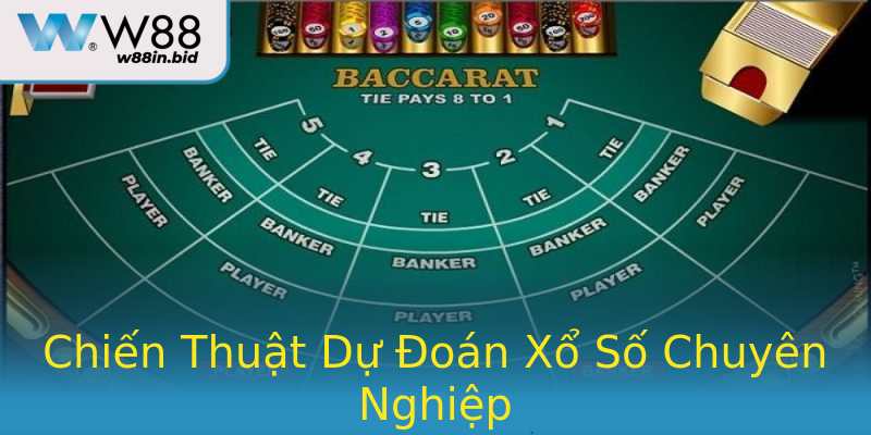 Chiến Thuật Dự Đoán Xổ Số Chuyên Nghiệp Chiến Thuật Dự Đoán Xổ Số Chuyên Nghiệp