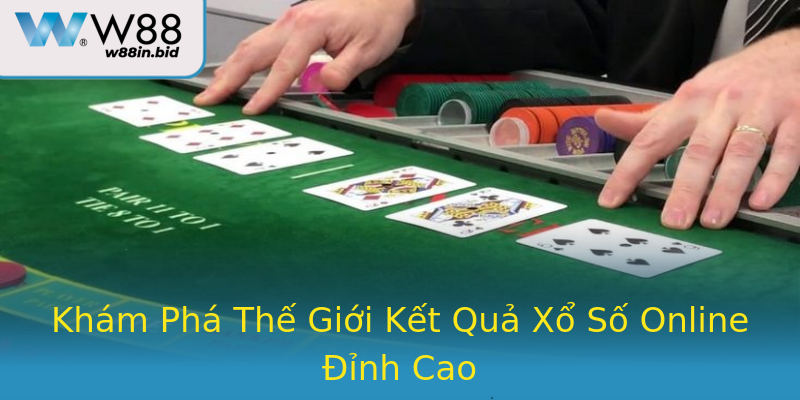 Khám Phá Thế Giới Kết Quả Xổ Số Online Đỉnh Cao Khám Phá Thế Giới Kết Quả Xổ Số Online Đỉnh Cao