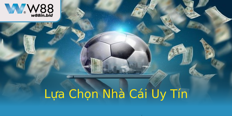 Lựa Chọn Nhà Cái Uy Tín Lựa Chọn Nhà Cái Uy Tín