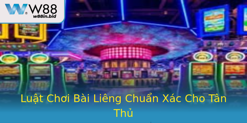 Luật Chơi Bài Liêng Chuẩn Xác Cho Tân Thủ Luật Chơi Bài Liêng Chuẩn Xác Cho Tân Thủ