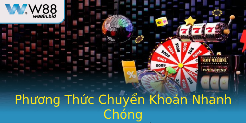 Phương Thức Chuyển Khoản Nhanh Chóng Phương Thức Chuyển Khoản Nhanh Chóng